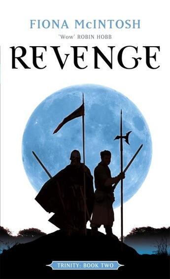 Couverture du livre « Trinity t.2 : revenge » de Fiona Mcintosh aux éditions Orbit Uk