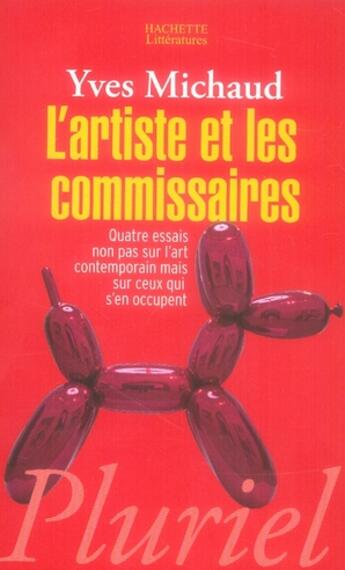 Couverture du livre « L'artiste et les commissaires » de Michaud-Y aux éditions Pluriel