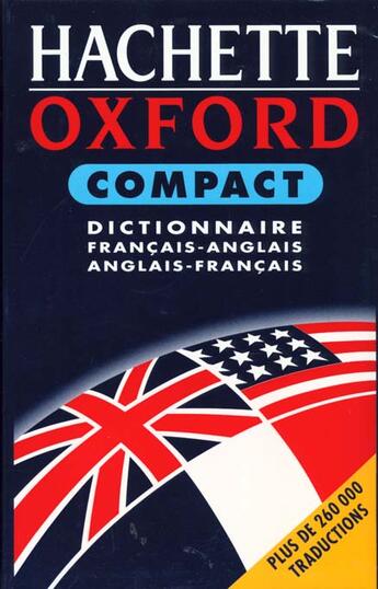 Couverture du livre « Dictionnaire Hachette Oxford ; Compact ; Anglais-Francais Francais-Anglais » de Hachette Education aux éditions Hachette Education