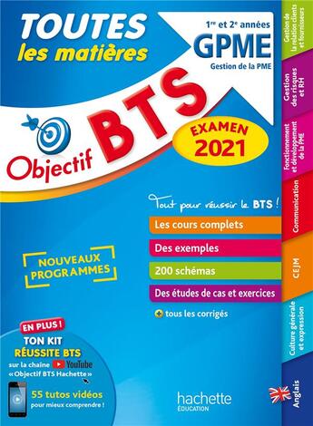 Couverture du livre « Objectif BTS ; toutes les matières ; GPME (édition 2021) » de Sophie Catinaud et Jacqueline Thedie et Amaya Geronimi et Laurent Modolo aux éditions Hachette Education