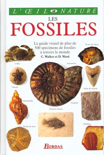 Couverture du livre « Les Fossiles » de Ward Walker aux éditions Bordas