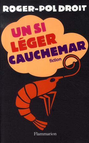 Couverture du livre « Un si léger cauchemar » de Roger-Pol Droit aux éditions Flammarion