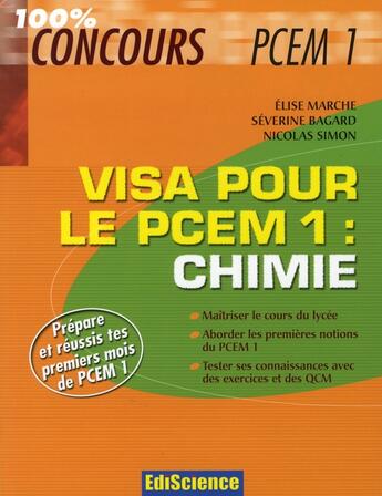 Couverture du livre « Chimie ; visa pour le PCEM1 » de Marche et Bagard et Simon aux éditions Ediscience