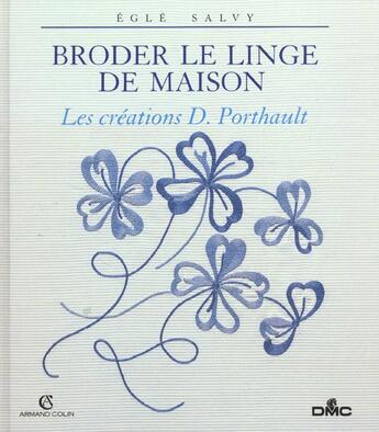 Couverture du livre « Broder le linge de maison » de Salvy Egle aux éditions Arts D'interieurs