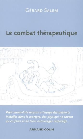 Couverture du livre « Le combat therapeutique » de Gerard Salem aux éditions Armand Colin