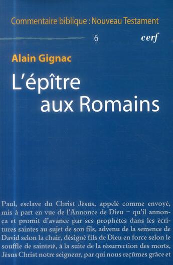 Couverture du livre « COMMENTAIRE BIBLIQUE - NOUVEAU TESTAMENT : L'épître aux Romains » de Alain Gignac aux éditions Cerf