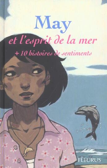 Couverture du livre « May et l'esprit de la mer + 10 histoires de sentiments » de  aux éditions Fleurus