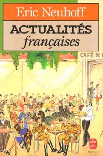 Couverture du livre « Actualites francaises » de Neuhoff-E aux éditions Le Livre De Poche