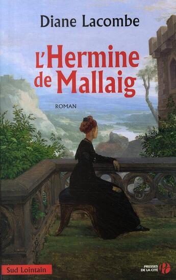 Couverture du livre « L'hermine de mallaig » de Diane Lacombe aux éditions Presses De La Cite