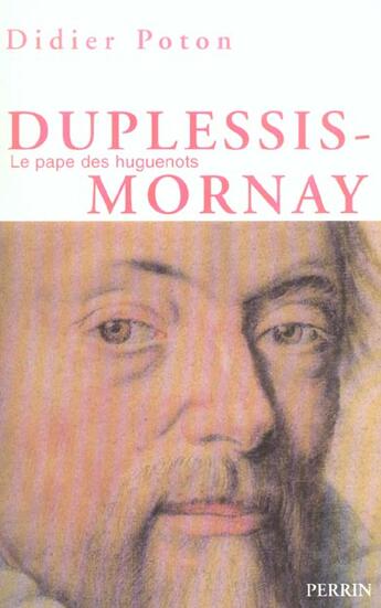 Couverture du livre « Duplessis-mornay » de Didier Poton aux éditions Perrin