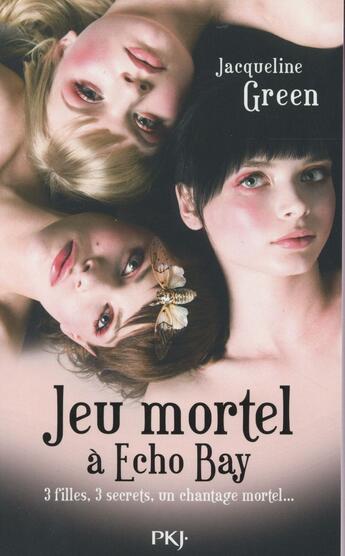 Couverture du livre « Jeu mortel à Echo Bay » de Jacqueline Green aux éditions Pocket Jeunesse