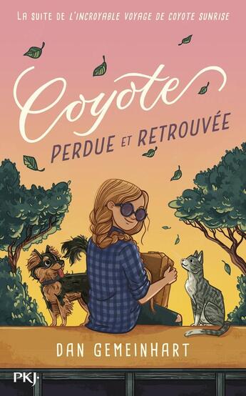 Couverture du livre « Coyote perdue et retrouvée » de Dan Gemeinhart aux éditions Pocket Jeunesse