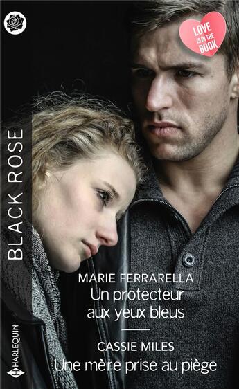 Couverture du livre « Un protecteur aux yeux bleus ; une mère prise au piège » de Cassie Miles et Marie Ferrarella aux éditions Harlequin