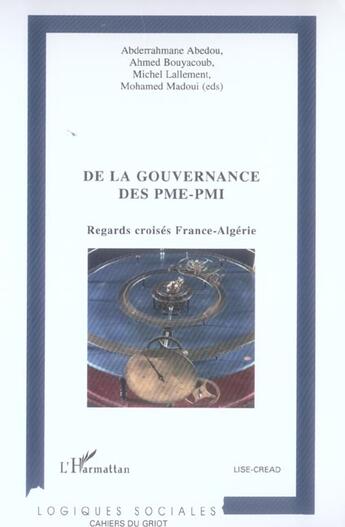 Couverture du livre « De la gouvernance des pme-pmi - regards croises france-algerie » de Lallement/Madoui aux éditions L'harmattan