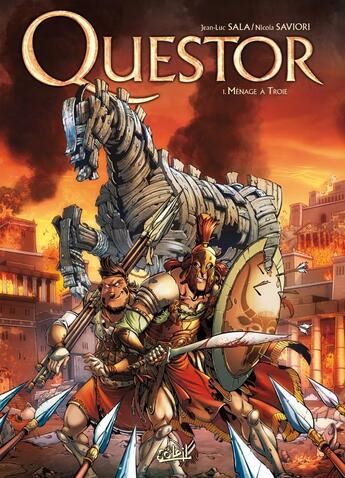 Couverture du livre « Questor Tome 1 ; ménage à Troie » de Saviori et Sala aux éditions Soleil