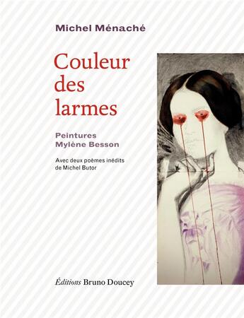 Couverture du livre « Couleur des larmes » de Michel Ménaché aux éditions Bruno Doucey