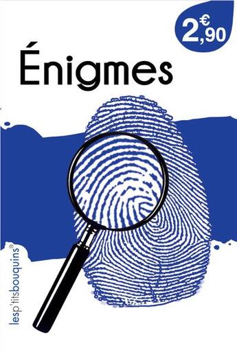 Couverture du livre « Enigmes » de P'Tits Bouquins Les aux éditions Les P'tits Bouquins