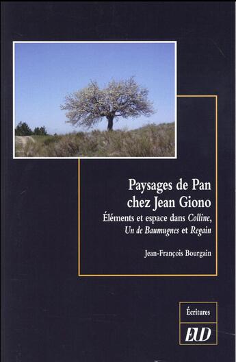 Couverture du livre « Paysages de pan chez jean giono » de Bourgain Jean F aux éditions Pu De Dijon