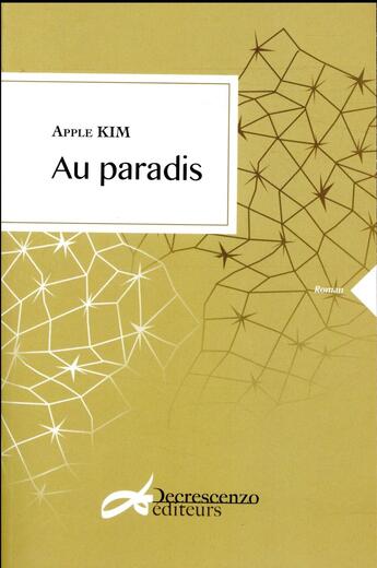 Couverture du livre « Au paradis » de Apple Kim aux éditions Decrescenzo