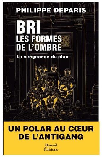 Couverture du livre « Bri, les formes de l'ombre t.2 » de Philippe Deparis aux éditions Mareuil Editions