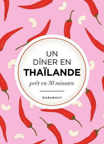 Couverture du livre « L'asie dans mon assiette - Thaïlande » de  aux éditions Marabout