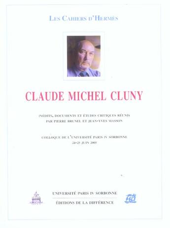 Couverture du livre « Claude michel cluny » de  aux éditions La Difference