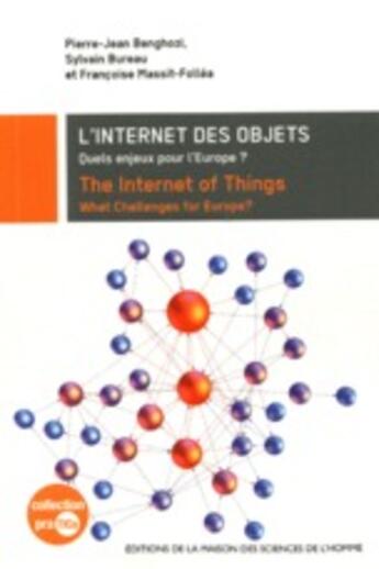 Couverture du livre « Internet des objets ; the internet of things » de  aux éditions Maison Des Sciences De L'homme