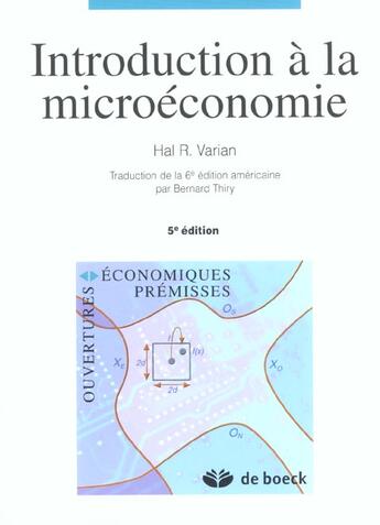 Couverture du livre « Introduction a la microeconomie (traduction de la 6e edition americaine) » de Varian aux éditions De Boeck