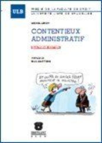 Couverture du livre « Contentieux administratif (4e édition) » de Michel Leroy aux éditions Bruylant