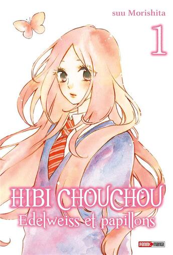 Couverture du livre « Hibi Chouchou ; Edelweiss et papillons Tome 1 » de Suu Morishita aux éditions Panini