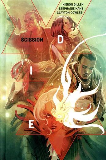 Couverture du livre « Die t.2 ; scission » de Kieron Gillen et Stephanie Hans aux éditions Panini