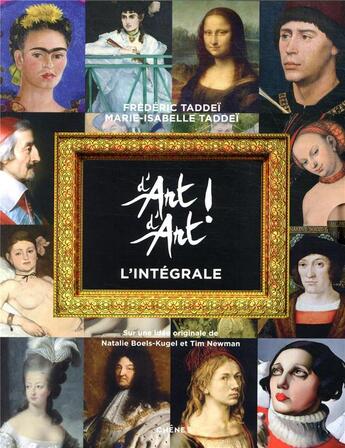 Couverture du livre « D'art d'art, l'intégrale » de Marie-Isabelle Taddei aux éditions Chene