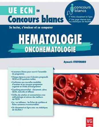 Couverture du livre « Ue ecn concours blancs hematologie » de Stievenard A. aux éditions Vernazobres Grego