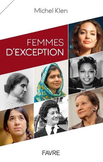 Couverture du livre « Femmes d'exception dans des situations exceptionnelles » de Michel Klen aux éditions Favre