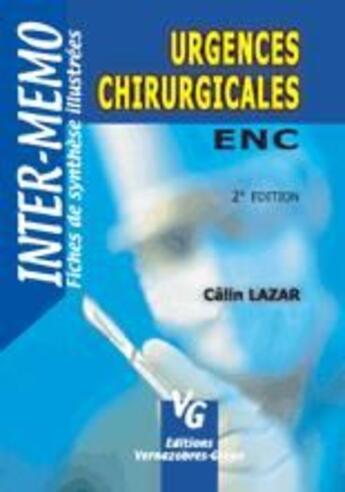 Couverture du livre « Urgences chirurgicales » de Calin Lazar aux éditions Vernazobres Grego
