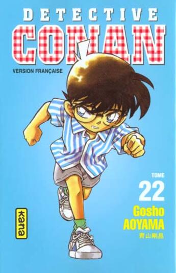 Couverture du livre « Détective Conan Tome 22 » de Gosho Aoyama aux éditions Kana