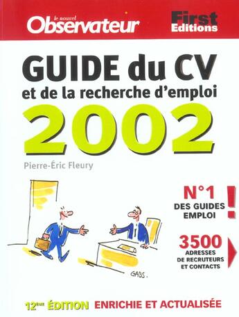 Couverture du livre « Le Guide Du Cv Et De La Recherche D'Emploi ; Edition 2002 » de Pierre-Eric Fleury aux éditions First