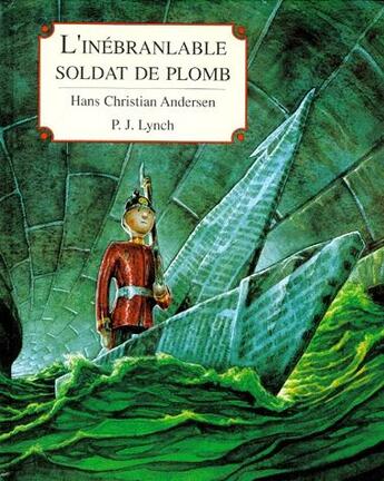 Couverture du livre « L'inebranlable soldat de plomb » de Lynch P J / Andersen aux éditions Kaleidoscope