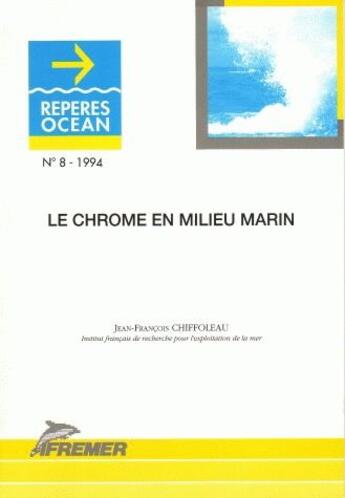 Couverture du livre « Le chrome en milieu marin » de Chiffoleau aux éditions Quae