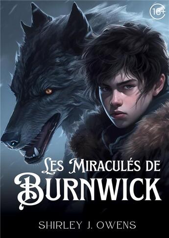 Couverture du livre « Les Miraculés de Burnwick » de Shirley J. Owens aux éditions Shirley J Owens