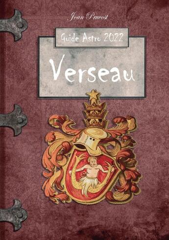 Couverture du livre « Verseau - Le Guide Astro 2022 » de Joan Pruvost aux éditions Thebookedition.com