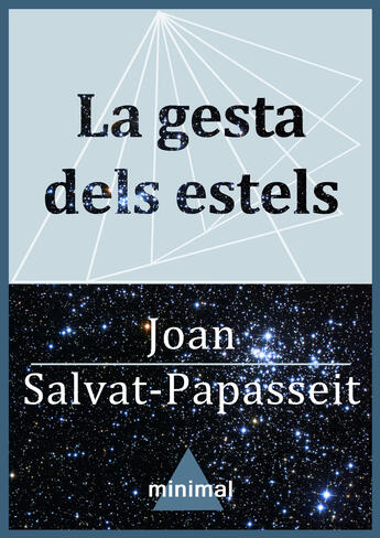 Couverture du livre « La gesta dels estels » de Joan Salvat-Papasseit aux éditions Editorial Minimal