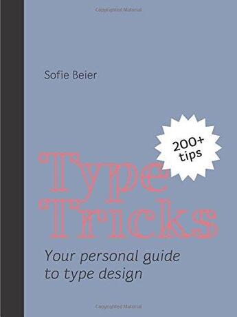 Couverture du livre « Type tricks vol 1 » de Beier Sofie aux éditions Bis Publishers