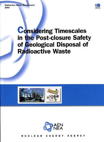 Couverture du livre « Considering timescales in the post-closure safety of geological... » de  aux éditions Ocde