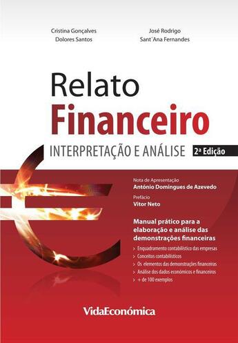 Couverture du livre « Relato Financeiro (2ª edição) » de Cristina Goncalves et Dolores Santos et Sant''Ana Fernandes et Jose Rodrigo aux éditions Epagine