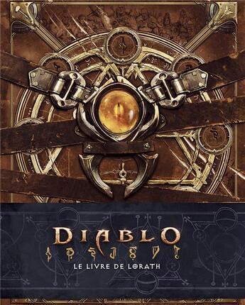 Couverture du livre « Diablo : le livre de Lorath » de Matthew J. Kirby aux éditions Panini