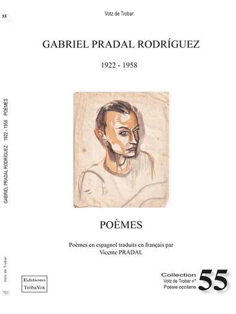 Couverture du livre « GABRIEL PRADAL RODRÍGUEZ POÈMES » de Pradal Rodriguez G. aux éditions Troba Vox