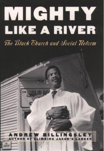 Couverture du livre « Mighty Like a River: The Black Church and Social Reform » de Billingsley Andrew aux éditions Oxford University Press Usa