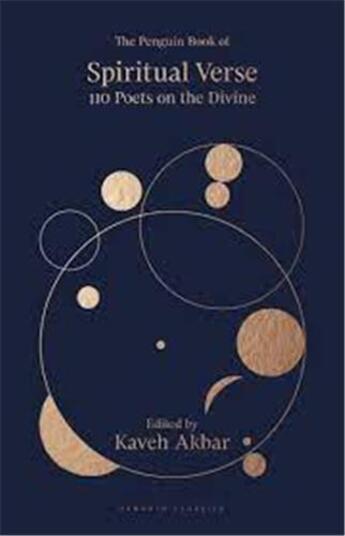 Couverture du livre « The penguin book of spiritual verse 110 poets on the divine » de Kaveh Akbar aux éditions Penguin Uk