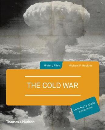 Couverture du livre « The cold war » de Hopkins Michael F. aux éditions Thames & Hudson